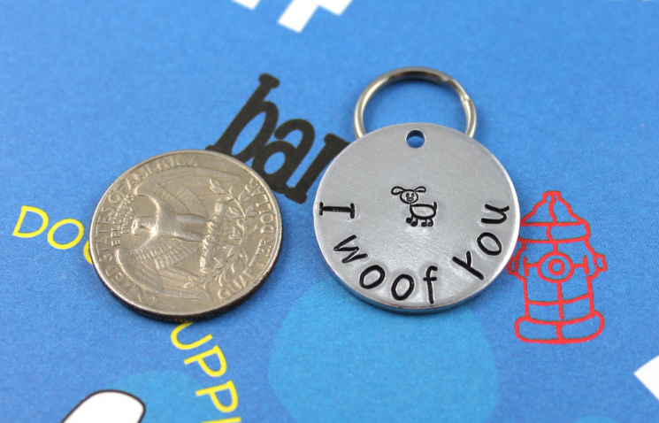 Custom aluminum pet tag - I woof you